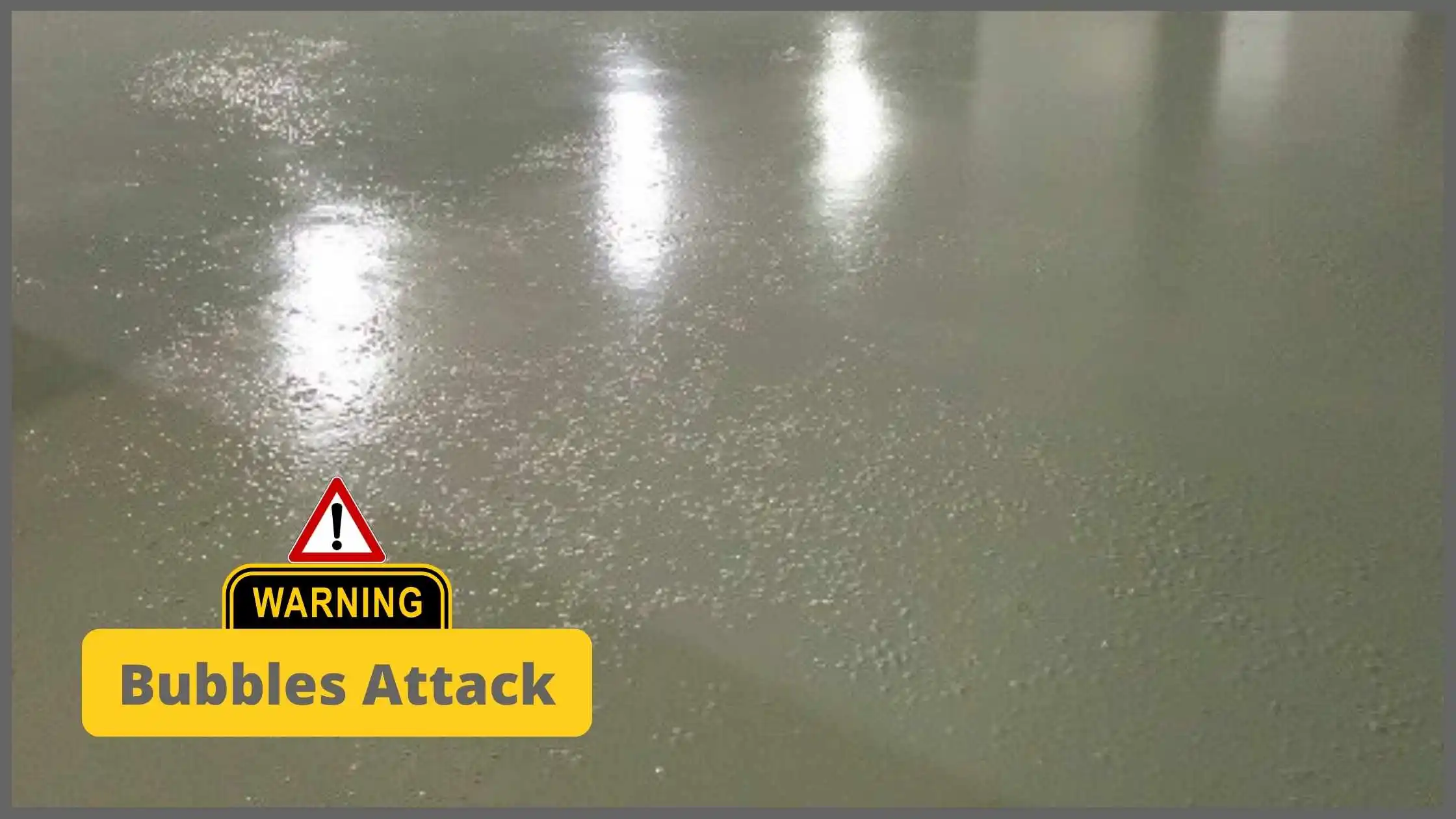 Car Park Coating Bubbles Attack